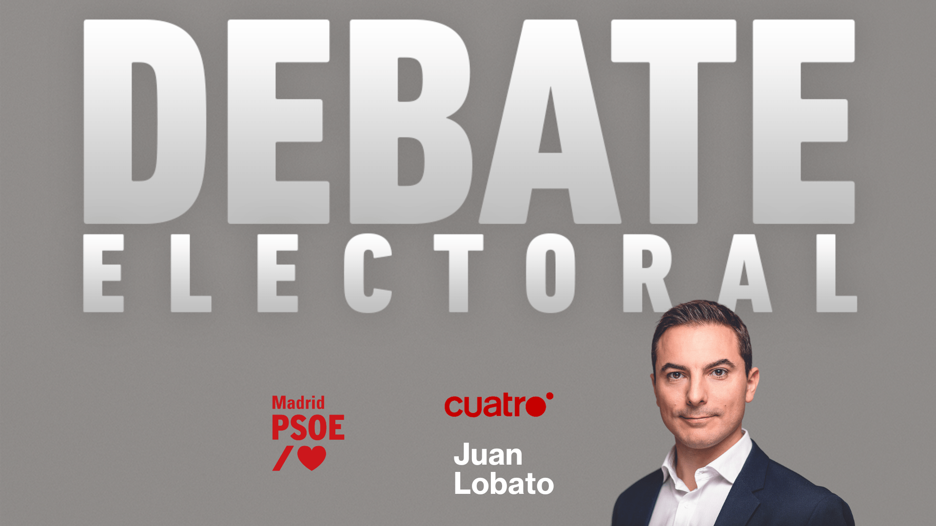 debate electoral cuatro - juan lobato